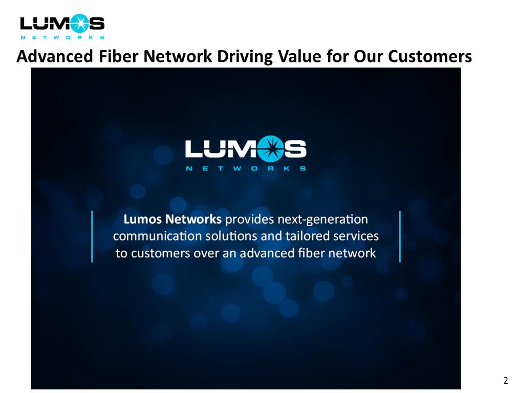 W:\2014 YE Audit - Lumos\Earnings Release\LMOS - Investor Presentation 4Q14-3-4-15v2\Slide2.JPG