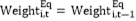 Formula:Weighti,tEq= Weighti,t-1Eq
