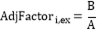 Formula:AdjFactori,ex=BA