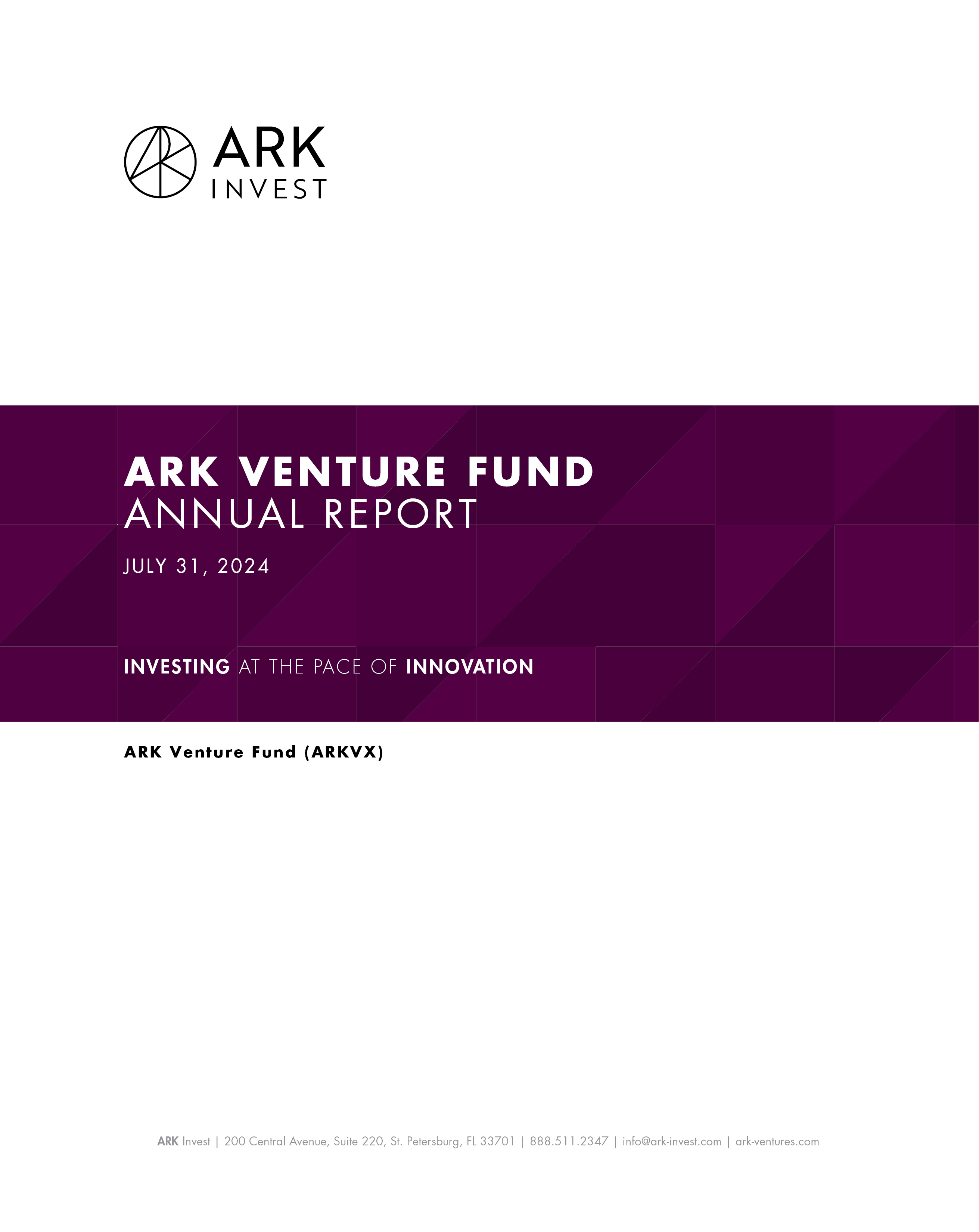 Form N-CSR ARK Venture Fund For: Jul 31