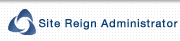 Site Reign Administrator